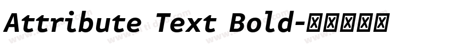 Attribute Text Bold字体转换